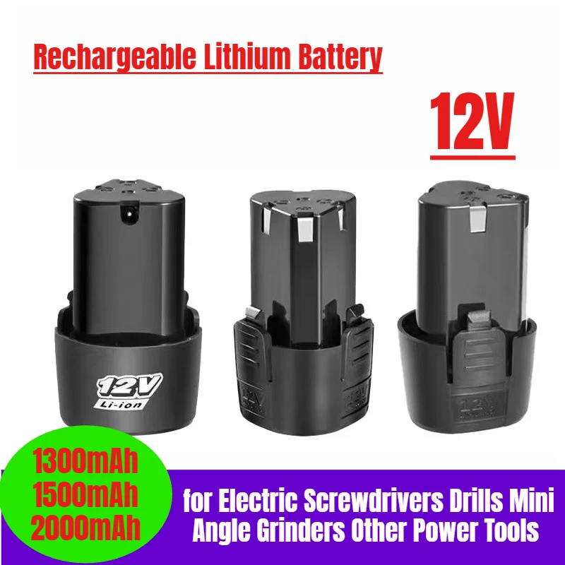 

12V 2000mAh Rechargeable Lithium Battery for Electric Screwdrivers Drills Mini Angle Grinders Other Power Tools