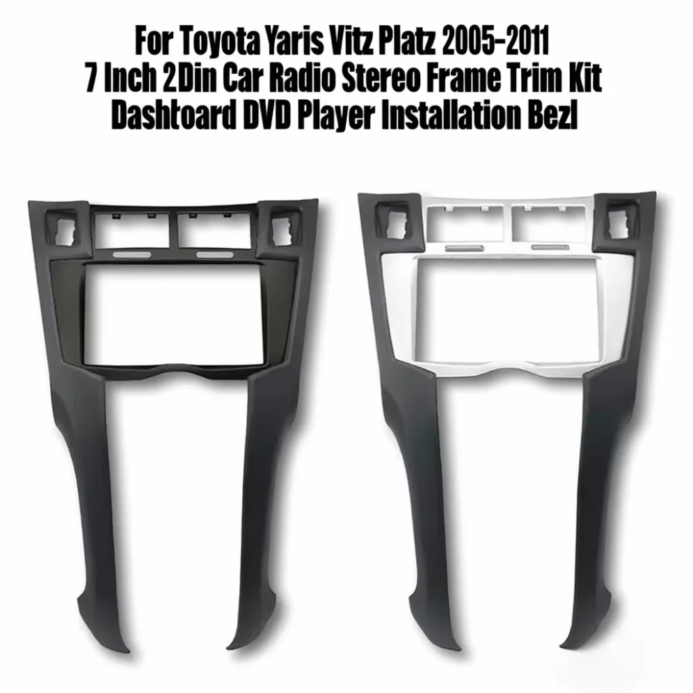 

Для Toyota Yaris Vitz Platz 2005-2011 7-дюймовый 2-диночный автомобильный радиоприемник стерео рамка комплект отделки приборной панели DVD-плеер установка безель