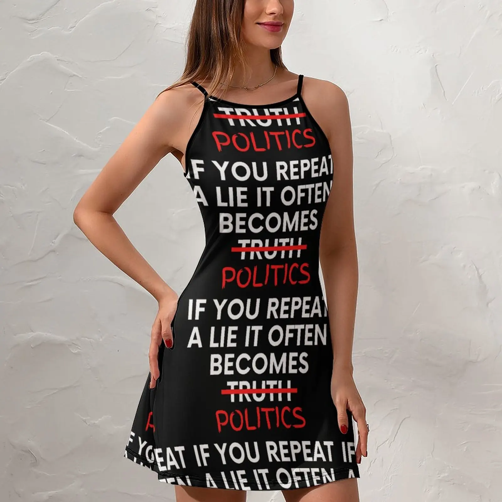 If You Repeat A Lie Often Enough It Becomes Politics (2) Funny Exotic Woman's Clothing  Women's Sling Dress Geeky  Clubs Suspend