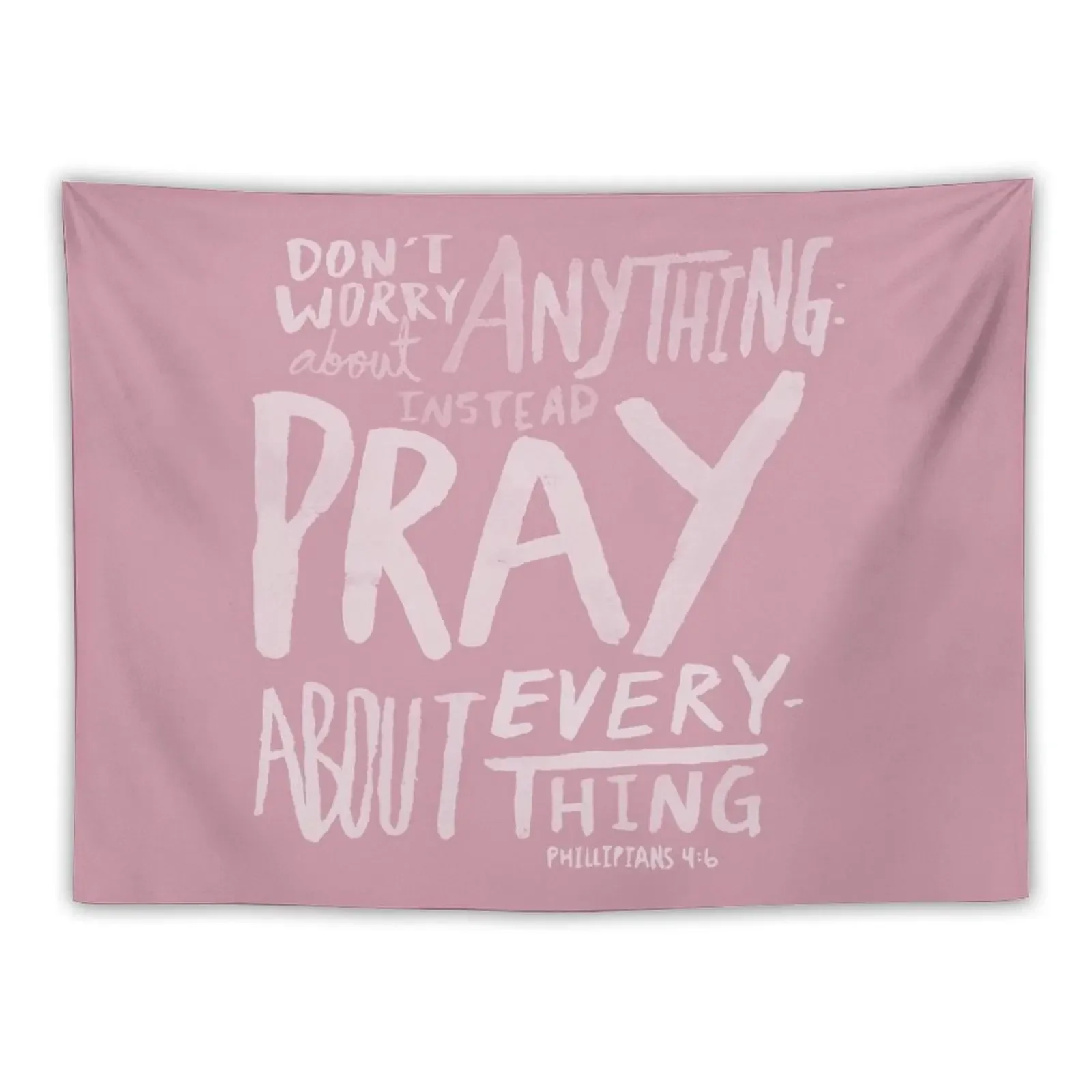 Dont Worry, Pray x Rose Tapestry Hanging Wall Cute Room Decor Decoration Aesthetic Tapestry