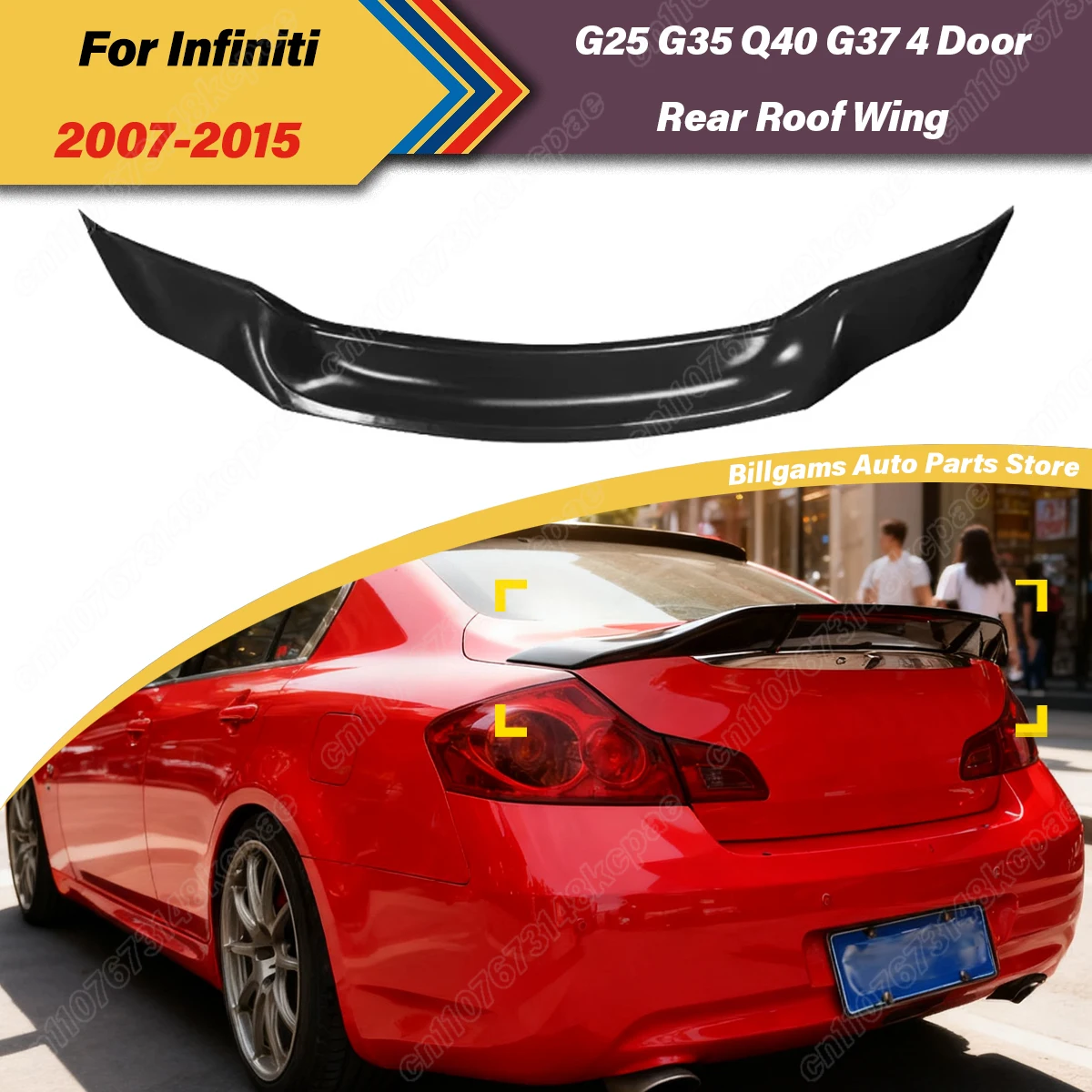 For Infiniti G25 G35 Q40 G37 2007 2008 2009 2010 2011 2012 2013 2014 2015 Car Rear Middle Spoiler Board Decoration Accessories