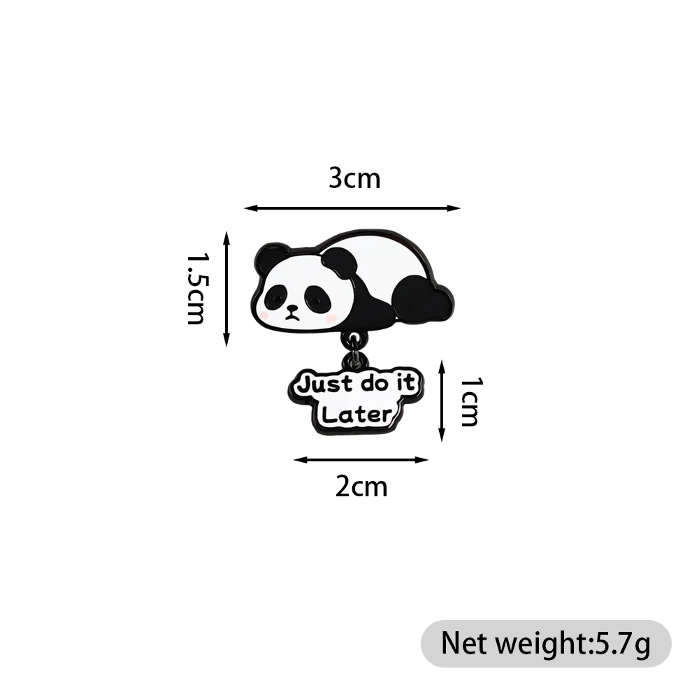 Panda-Prokrastination-Brosche „Just Do It Later“, lustiges Slogan-Abzeichen, Cartoon-Tier-Anhänger, Emaille-Pin, Dekoration zur Stressreduzierung, Geschenk – Detail 2