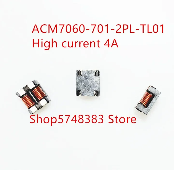 10PCS/LOT SMD common mode inductor acm7060-701-2pl-tl01 acm7060 common mode filter high current 4A
