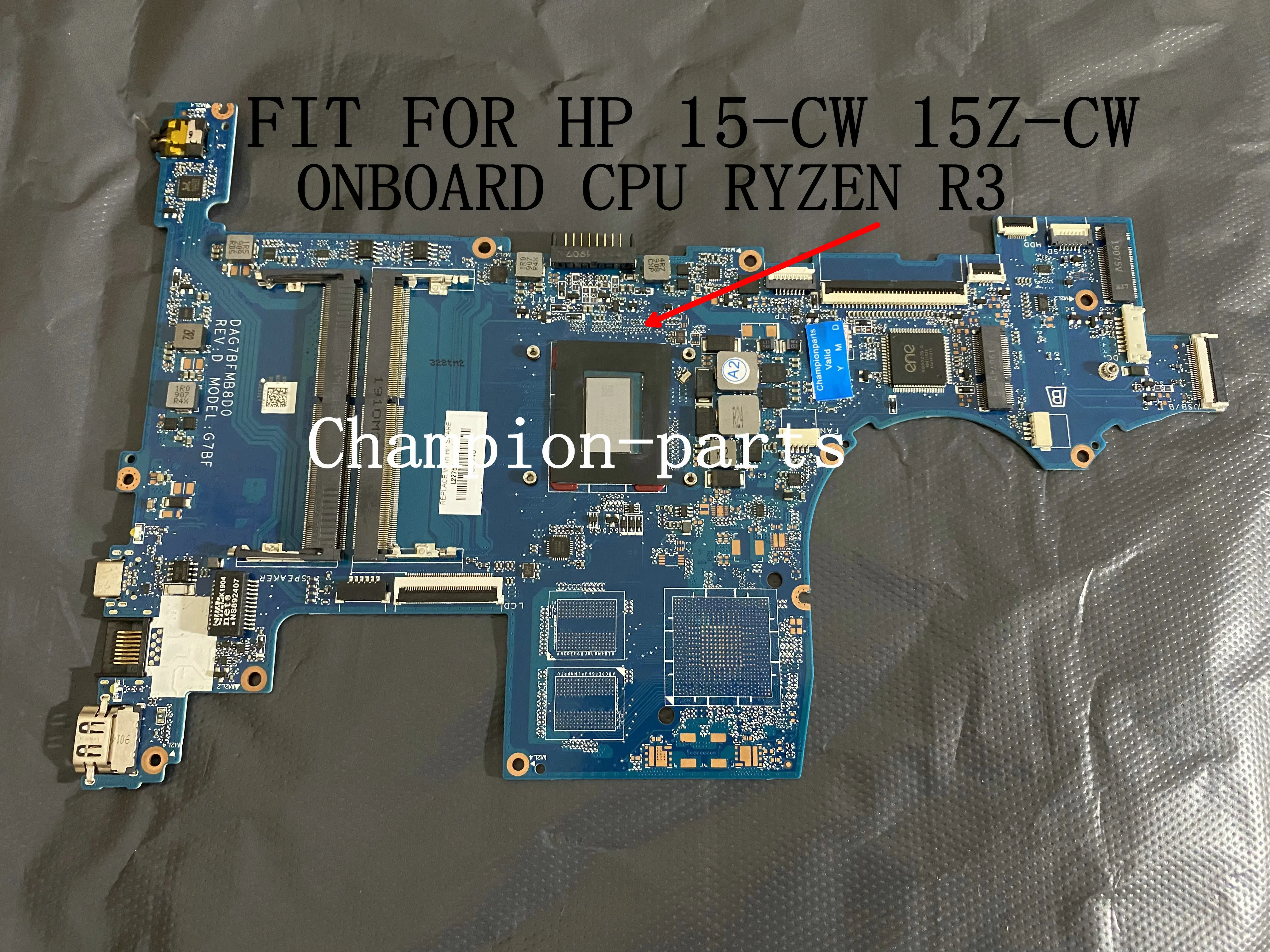 STOCK BRAND NEW DAG7BFMB8D0 REV : D FOR HP PAVILION 15-CW  G7BF MAINBOARD WITH R3-2300 CPU TESTED OK