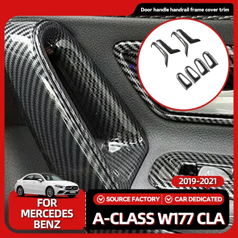 

Лидер продаж, молдинги для Mercedes Benz A-Class W177 CLA C118 2019 2020 2021, автомобильная текстура из углеродного волокна, внутренняя дверная ручка Armre