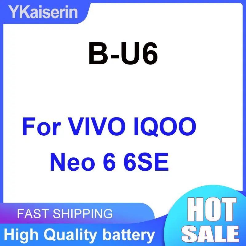 

Mobile Phone Battery B-U6 Environmentally Friendly 2350Mah For Vivo Iqoo Neo 6 6SE