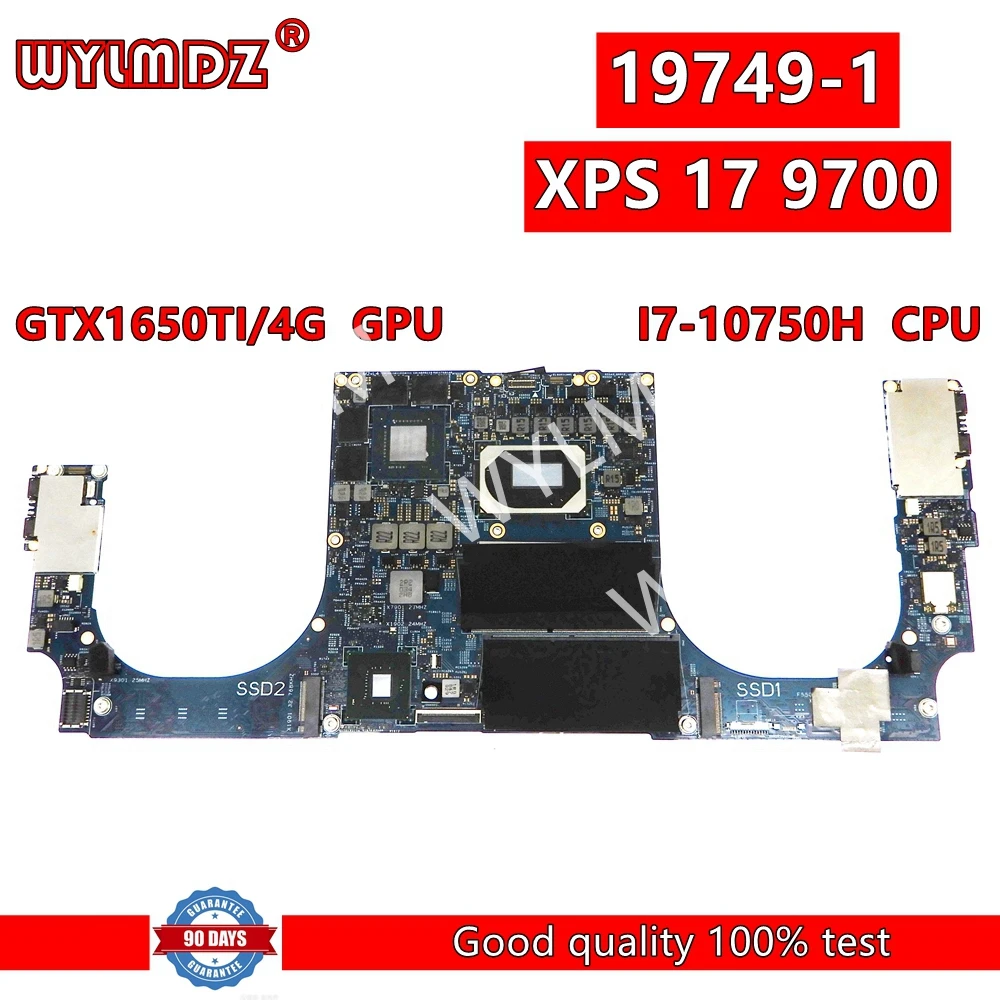 

19749-1 с i7-10750H CPU GTX1650Ti-V4G GPU материнская плата для ноутбука Dell XPS 17 9700 материнская плата для ноутбука 05j5p 100% протестирована ОК