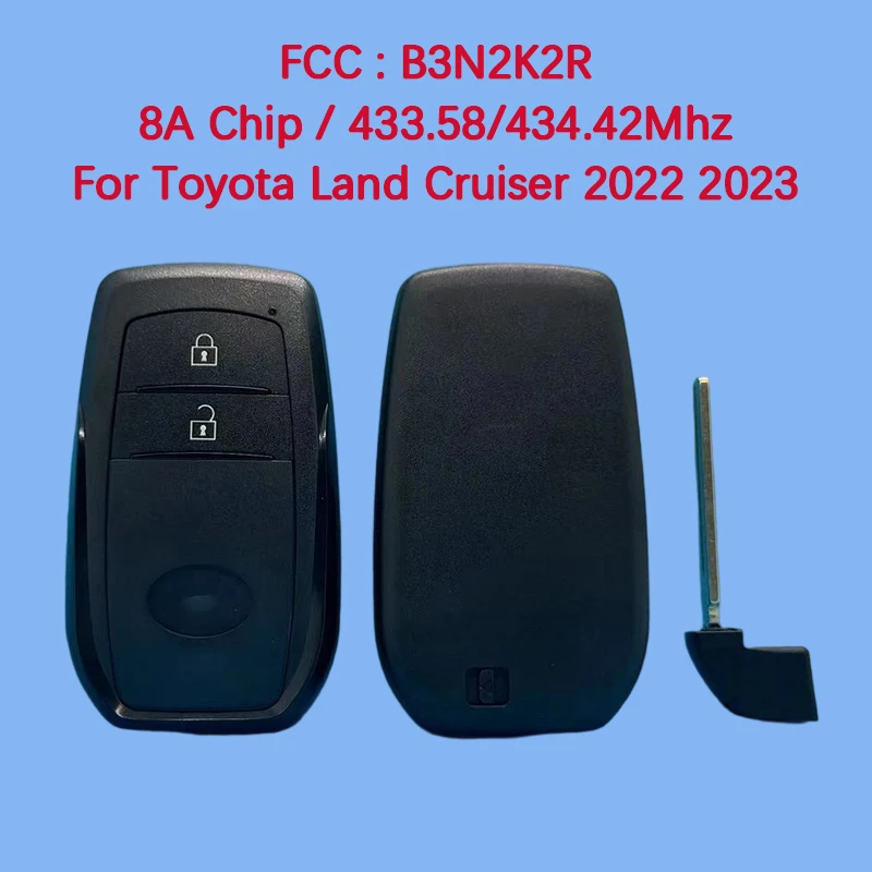 

CN007334 Запасной смарт-ключ без ключа с 2/3/4 кнопками, чип 8A, 433.58/434.42 МГц, FCC B3N2K2R для Toyota Land Cruiser 2022 2023