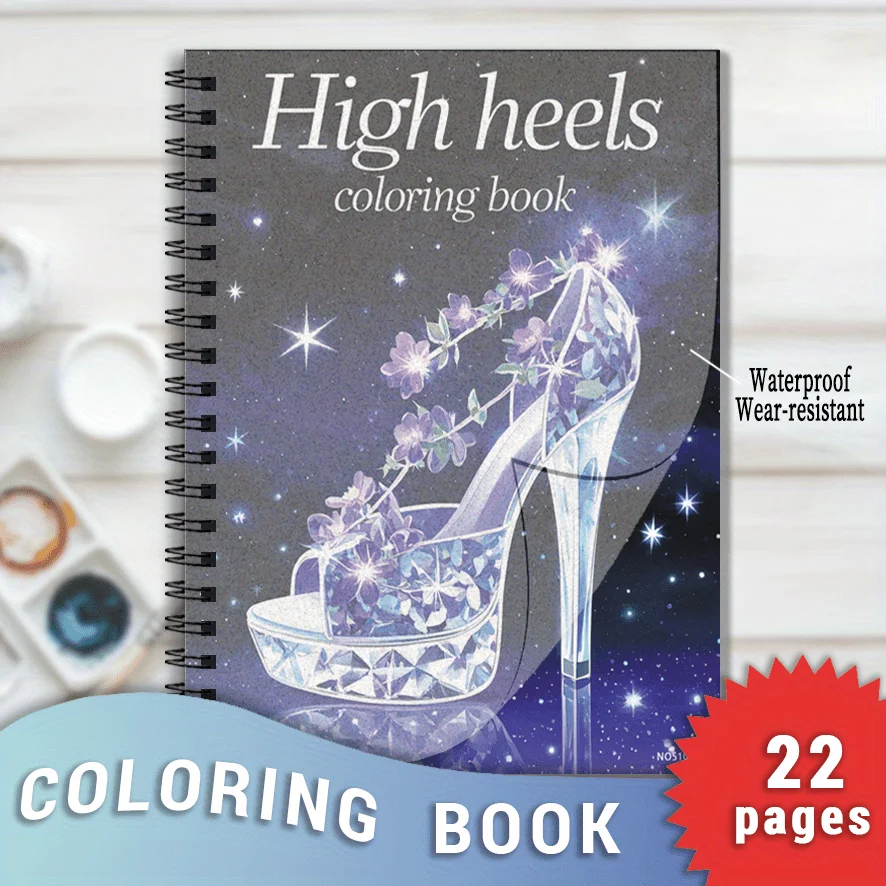 High Heels and Flowers Adult Coloring Book - 8.3 x 11.2 inches, 22 pages of art-themed illustrations to relieve stress.