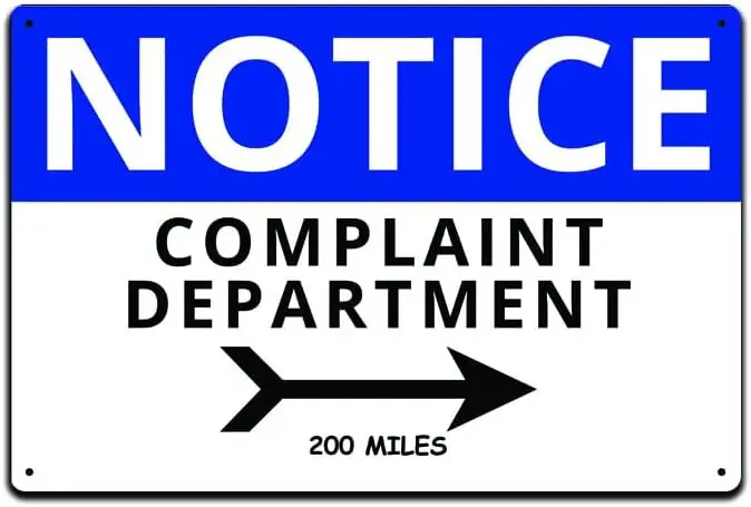 JP's Parcels Tin Signs Man Cave Décor - Metal Sign 12 x 8 in. Notice Complaint Department 200 Miles sign sign