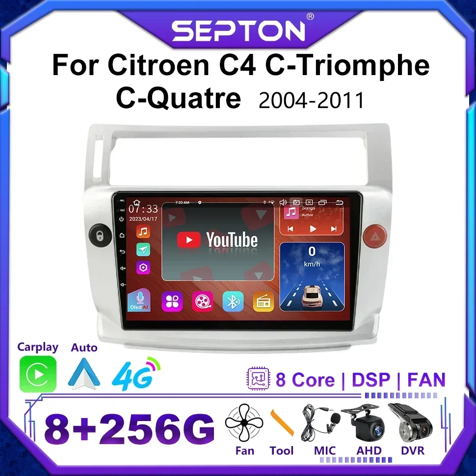 SEPTON Android Autoradio per Citroen C4 C-Triomphe C-Quatre 2004- 2011 Multimedia Viedo Player GPS CarPlay 2Din Unità principale