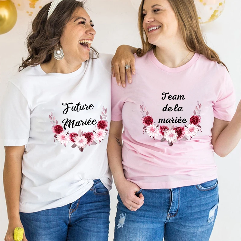 French Bridal Wedding Team Bride Tops Women Bachelorette Party Tshirt Future Bride Bridesmaid T-shirt Single Farewell EVJF Tees