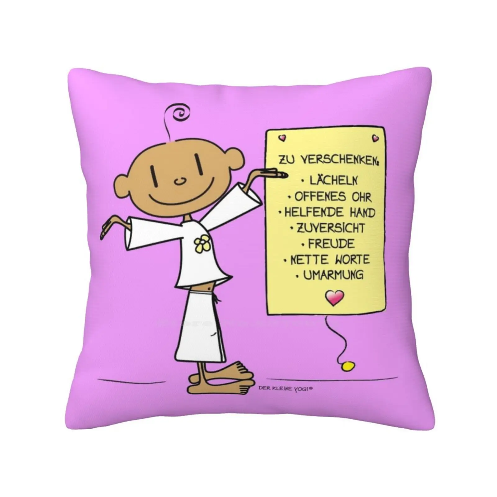 Give Pillowslip Pillowcase The Little Yogi To Give Away Smile Open Ear Love Joy Confidence Open Arms Nice Words Hug Warmth You