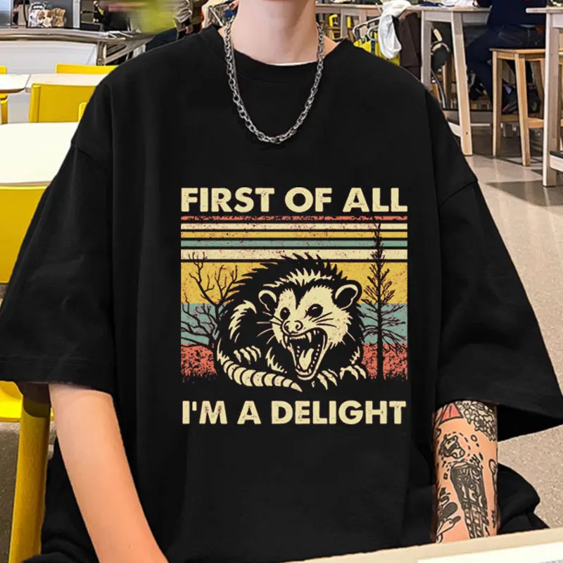 

First of All I'm A Delight T Shirt Possum Lover Gift Funny Tee Shirts Fashion Oversized High Quality Cotton Short Sleeve T-shirt