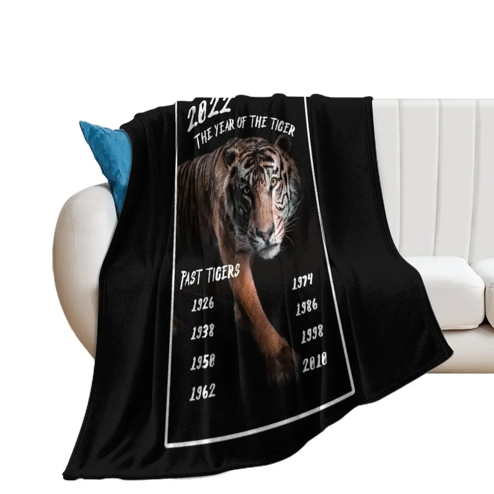 

2022 The Year Of The Tiger And Past Tiger Years Throw Blanket Giant Sofa warm for winter For Baby Blankets