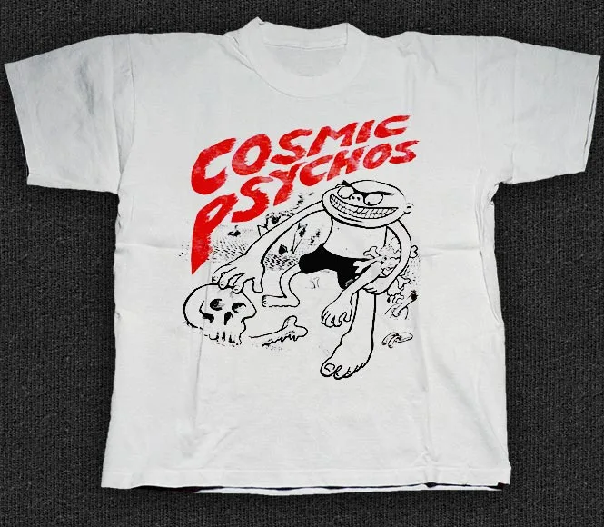 Cosmic Psychos White T-Shirt Cotton Full Size Unisex S-5XL 7D1790