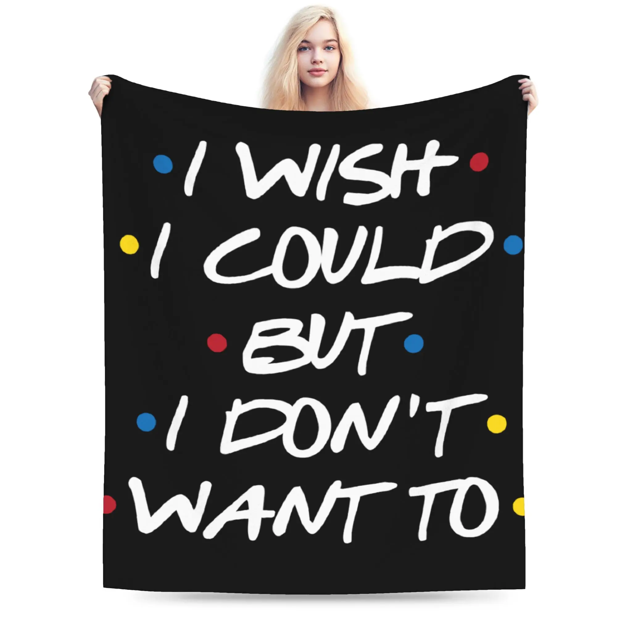 Custom Tv Show Friends Blanket 3D Print Soft Flannel Fleece Warm I Wish I Could Throw Blankets for Office Bedding Couch Quilt