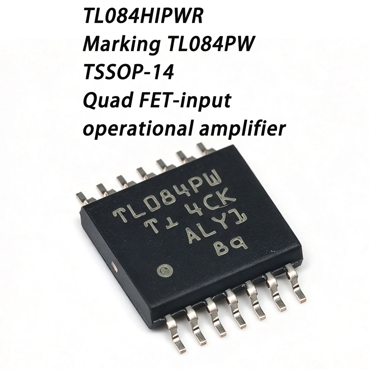 10PCS TL084HIPWR Marking TL084PW TSSOP-14 NEW Original FET Input Operational Amplifier 20V/us 1mV 1pA 5.25MHz Chip IC 4 CIRCUIT