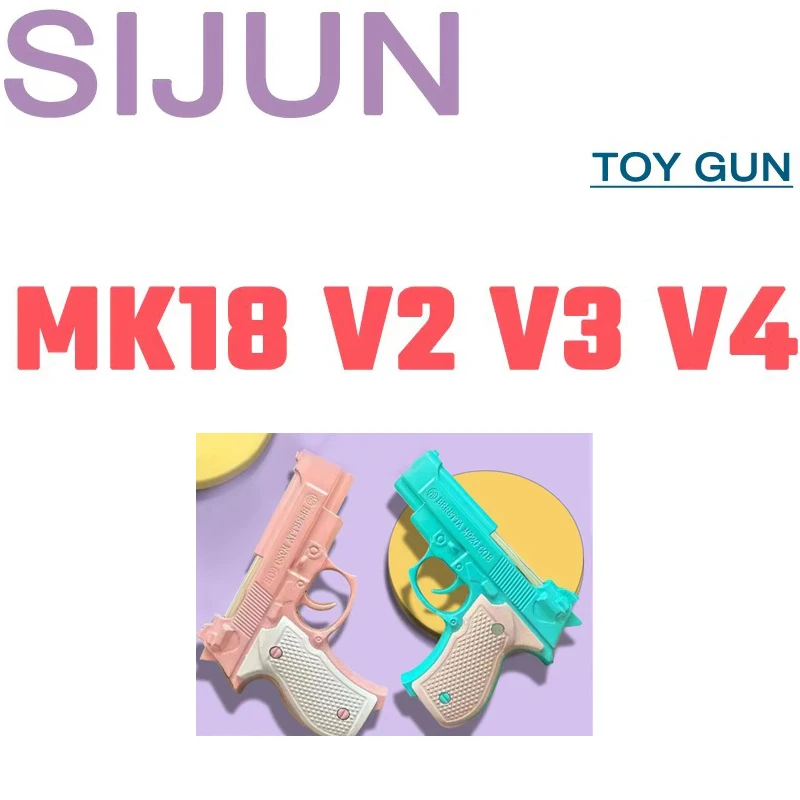 

AK UNCLE SIJUN Series MK18 V2 V3 V4 Toy Gun Gel Ball Toy Gun Metal Gearbox 7-8 Gel Electric Toy Gun WBB