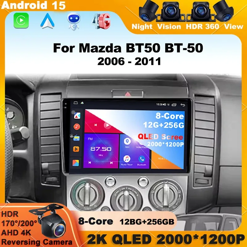 

Android 15 Carplay For Mazda BT50 For Ford Everest Ranger 2006 - 2010 Car Radio Auto 4G WIFI GPS Navigation Multimedia Video