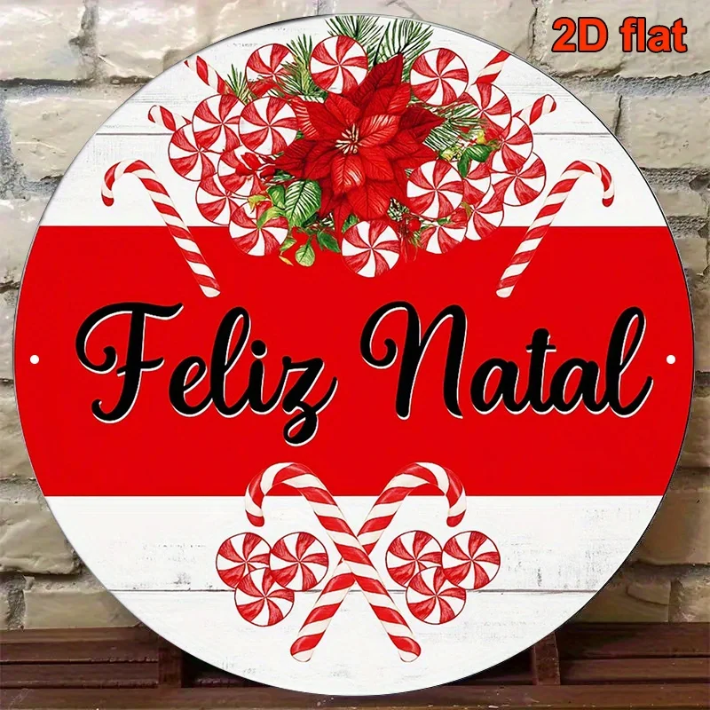 2D شقة، 1PC 8 بوصة جولة البرتغالية علامة عيد الميلاد سعيد - Feliz Natal ثنائي اللغة الأحمر والأبيض قصب الحلوى إكليل لوحة معدنية مع #4