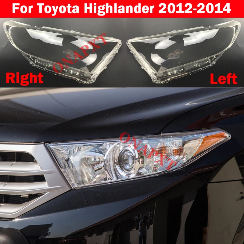 Front Car Headlight Headlamps Transparent Lampshades Lamp Shell Headlights Cover For Toyota Highlander 2012 2013 2014