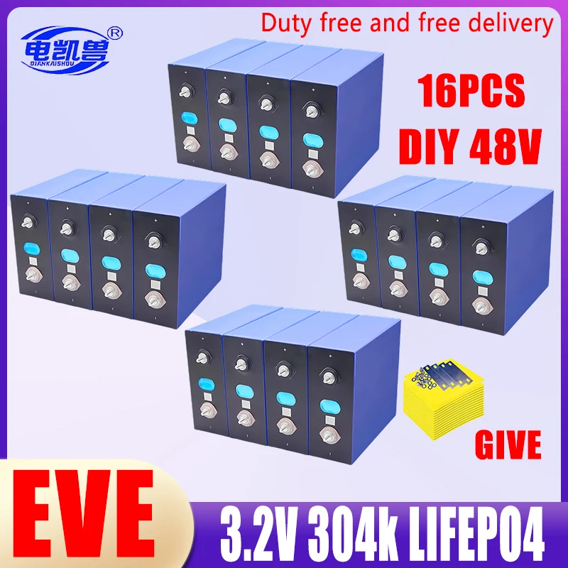 16pcs EVE 3.2V 105Ah 320Ah 304Ah LF280K 310Ah 280Ah LiFePO4 Battery Brand new Grade A DIY 12V 24V 48V Solar RV EV Camping No Tax