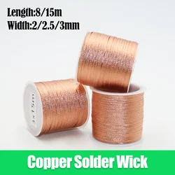 Length 15M 8M Desoldering Braid Ccopper Wire Width 2 2.5 3mm Solder Wick Remover Wire Welding Tin Phone PCB BGA Soldering Tool
