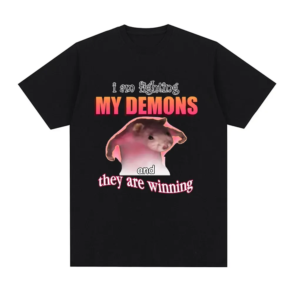 

Funny I Am Fighting My Demons and The Are Winning Mouse Meme T-shirt Fashion Creative Design Short Sleeve Oversized T-shirts