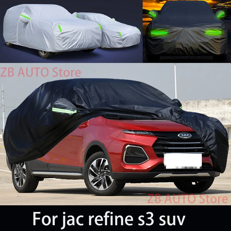 For jac refine s3 suv Outdoor Protection Full Car Covers Snow Cover Sunshade Waterproof Dustproof Exterior Car accessories