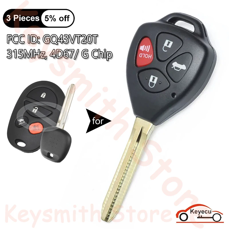 

KEYECU 4 Buttons 315MHz 4D67 G Chip for Toyota Sequoia 2011-2015 Avalon 2005-2007 Solara Auto Upgraded Remote Key Fob GQ43VT20T