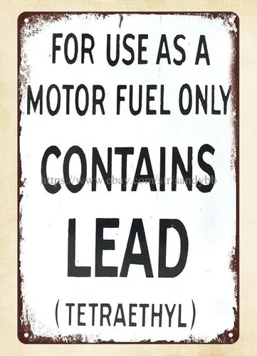 Benzinpumpe nur für den Einsatz als Motorkraftstoff. Enthält Blei-Tetraethyl-Metall. Blechschild.