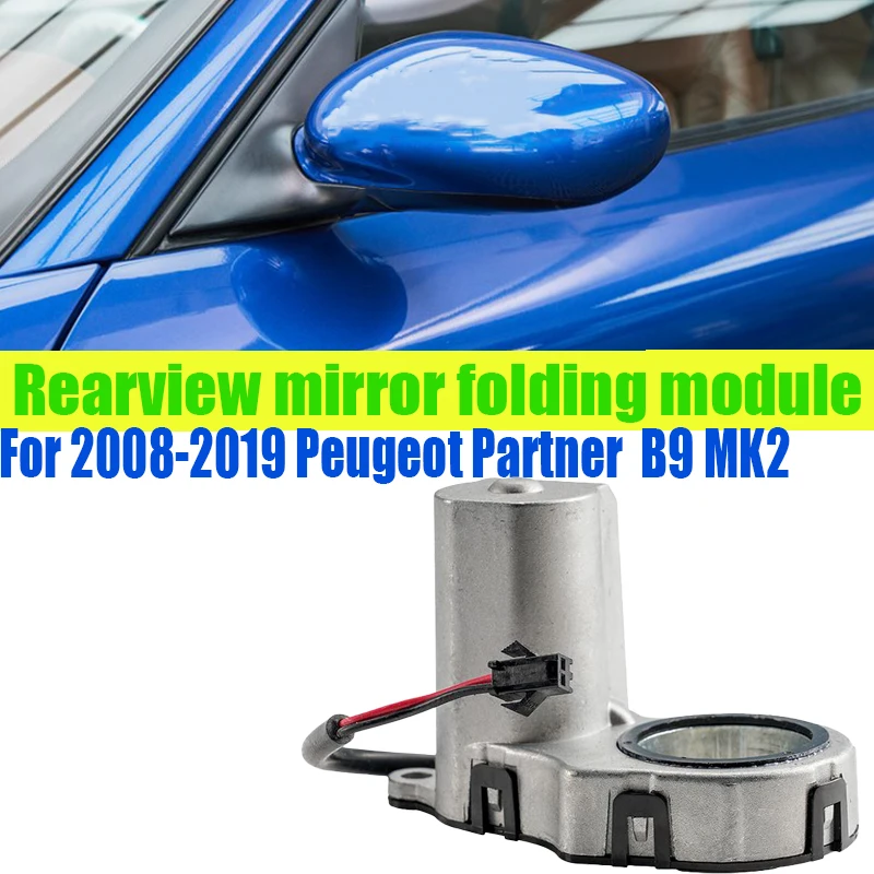 

Azgiant For Peugeot Partner B9 MK2 2008-2019 Auto side mirror folding system original module Car Electronic Accessories DIY