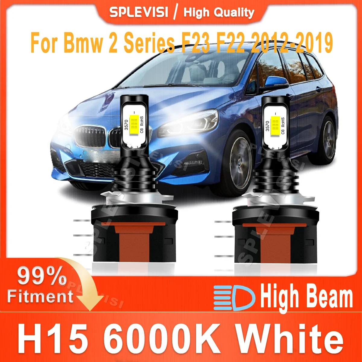 

2x H15 LED Headlight High Beam For Bmw 2 Series F23 F22 2012 2013 2014 2015 2016 2017 2018 2019 Upgrade CSP Chips Pure White