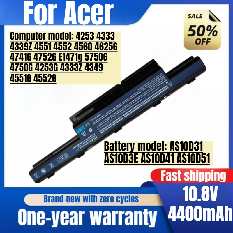 

AS10D31 for Acer 4253 4333 4339Z 4551 4552 4560 4625G 4741G 4752G E1471g 5750G 4750G 4253G 4333Z 4349 4551G 4552G Laptop Battery