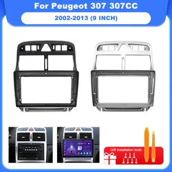 9 inch Car DVD Frame Audio Dashboard Trim Kit Panel Radio Large Screen Car Multimedia Player For Peugeot 307 307CC 2002-2013