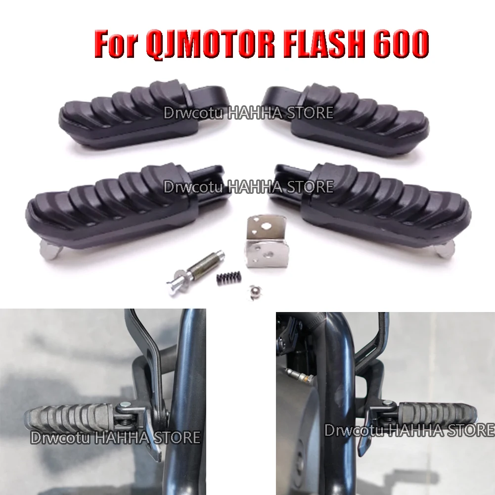 Motorcycle Front Rear Set Footrest Non-slip Pedals Rest Foot Pegs Mount Kit For QJMOTOR SRV600 Flash 600 QJ600-12B FLASH600