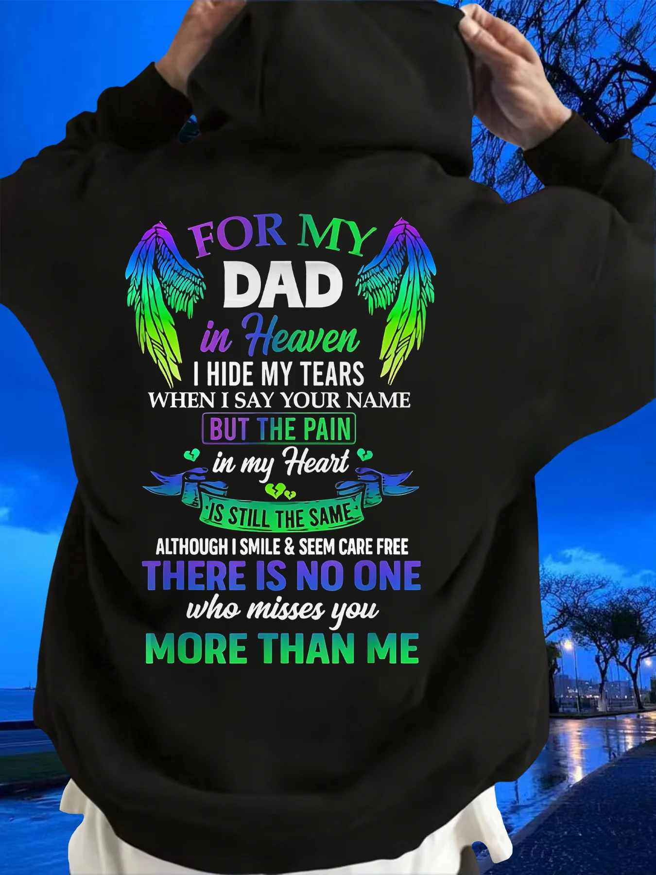 Long-Sleeved Black Hoodie for Dad in Heaven, My Tears Will Be Hidden When I Say Your Name, My Heartache Remains the Same, Father's Day Memorial Gift, Geometric Design, Regular Fit, Machine Washable, Casual Style, Plus Size