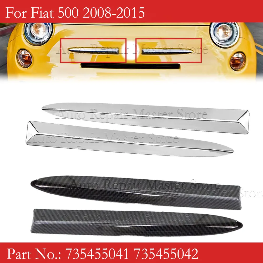 735455041 735455042 Pair Car Front Bumper Upper Molding Chrome Carbon Trim For FIAT 500 2008‑2015 Front Bumper Upper Grill Trim