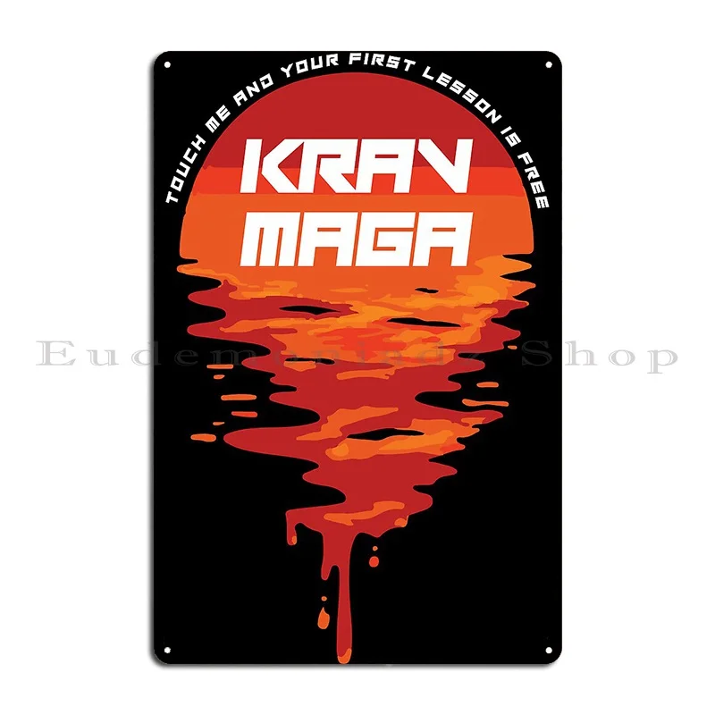 Krav Maga First Lesson Is Free Metal Sign Pub Cave Designer Club Mural Tin Sign Poster