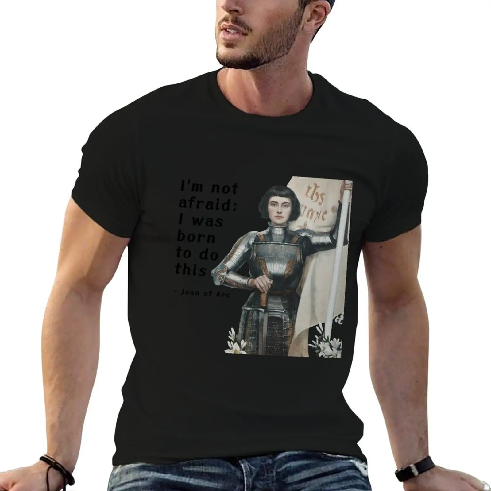 

Joan of Arc - Battle Quite 2 T-Shirt t shirt custom print t shirts for man pack white T-Shirt