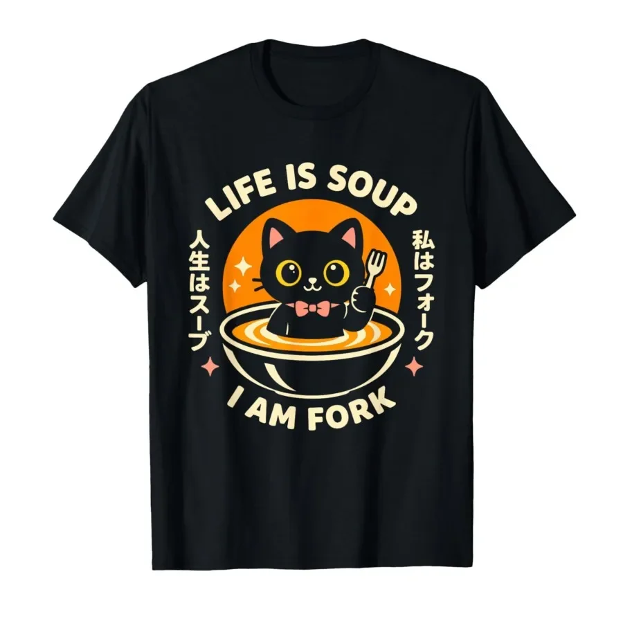 

Vintage Life is Soup I Am Fork Cat Humor Meme Japanese T-shirt For Men Women 100% Cotton T Shirts Short Sleeve Tops 0417-2