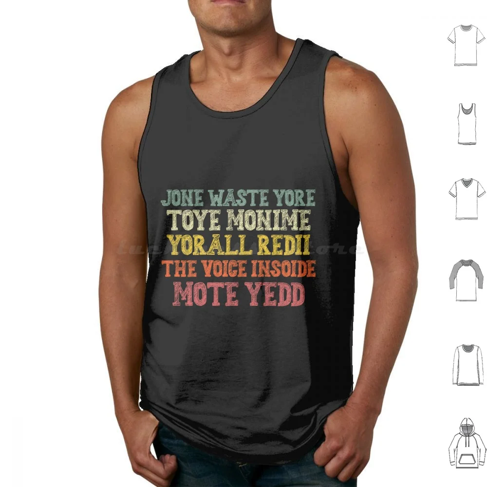 

Jone Waste Yore Toye Monme Yorall Redii Tank Tops Print Cotton Jone Waste Yore Toye Monme Yorall Rediii Jone Waste Yore