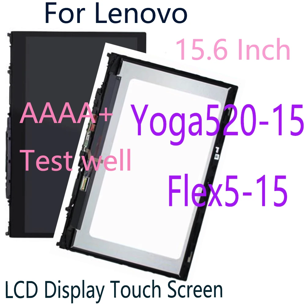 

Original 15.6" FHD Screen For Lenovo Ideapad Flex5-15 yoga 520-15 yoga 520 15ikb LCD Display Touch Screen Digitizer Assembly