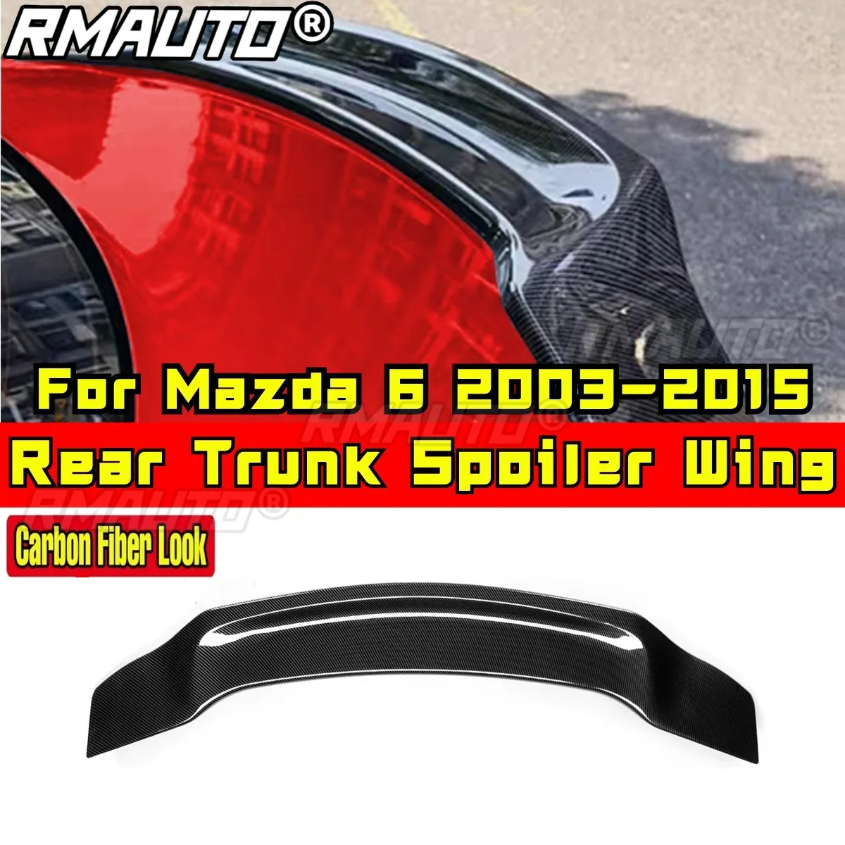 For Mazda 6 2003-2015 Rear Trunk Spoiler Wing Rear Roof Wing Rear Trunk Spoiler Body Kit Car Accessories