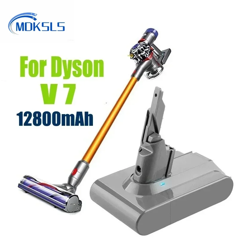 2025 100% New Battery 21.6V 12800mAh Li-lon Rechargeable Battery For Dyson V7 Battery Animal Pro Vacuum Cleaner Replacement
