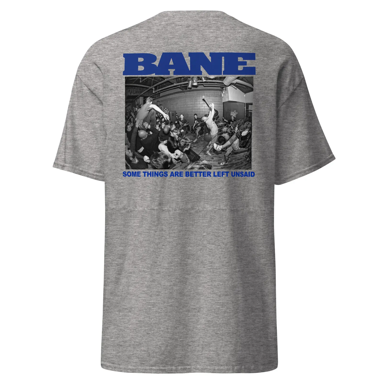 BANE Hardcore Better Left Unsaid Front Back Print T Shirt