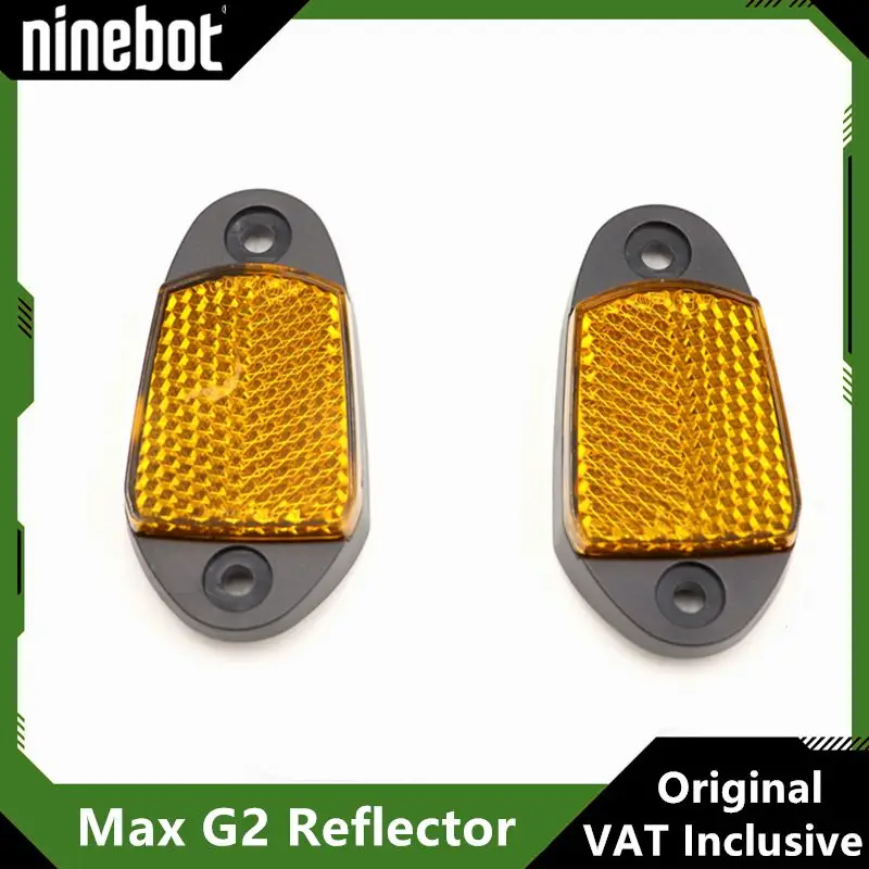 Original Side Reflector for Ninebot By Segway Max G2 G30D Electric Scooter Left Right Reflector Case Kickscooter Accessories