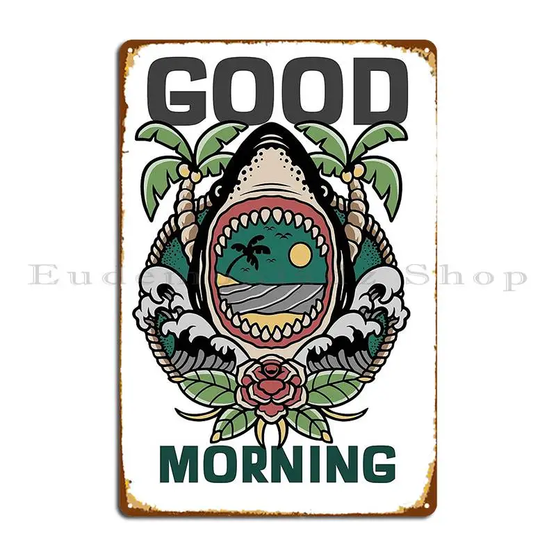 Good Morning Creature Design Metal Plaque Poster Party Plates Living Room Designer Wall Decor Mural Tin Sign Poster