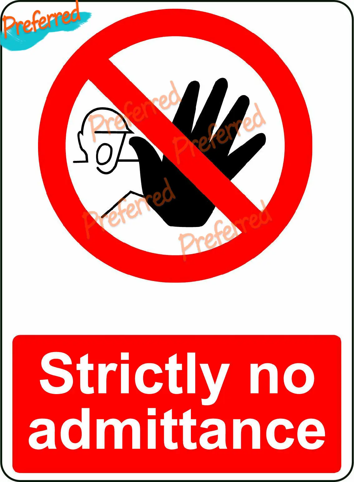 STRICTLY NO ADMITTANCE/NO SWIMMING/NO PHOTOGRAPHY/NO SMOKING OSHA DECAL SAFETY SIGN STICKER Warning Danger Vinyl Collection